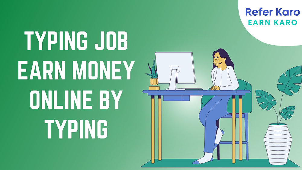 typing jobs earn money online