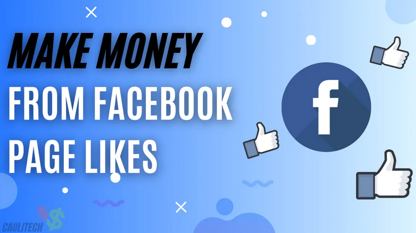 make money from facebook likes